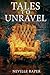 Tales To Unravel
