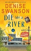 Die Me a River
