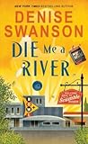 Die Me a River