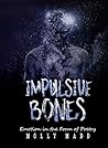 Impulsive Bones