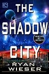 The Shadow City The Shadow City