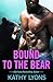 Bound to the Bear (Grizzlie...