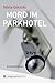 Mord im Parkhotel