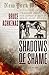 Shadows of Shame: A Novel