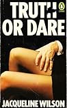 Truth or Dare by Jacqueline Wilson