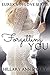 Forgetting You: A Friends to Lovers Romance