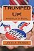 Trumped Up!: America in Peril