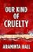 Our Kind of Cruelty