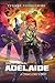 Space Captain Adelaide: A C...