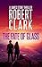 The Fate of Glass (James St...