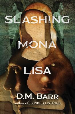 Slashing Mona Lisa (Paperback)
