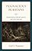 Pugnacious Puritans by Carl I. Hammer