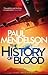 The History of Blood (Col Vaughn de Vries, #3)