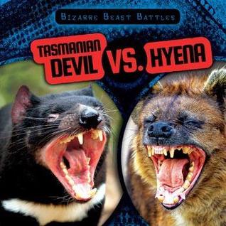 Tasmanian Devil VS. Hyena