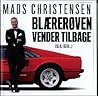 Blærerøven vender tilbage (igen, igen)