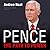 Pence: The Path to Power