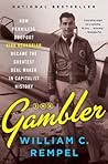 The Gambler: How ...