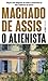 O Alienista