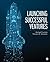 Launching Successful Ventures by Michael W. Fountain