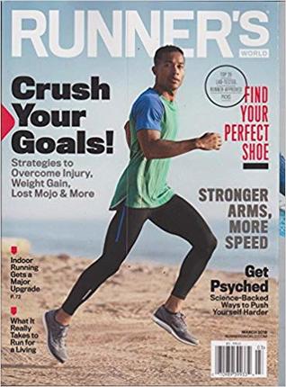 Runner's World Magazine March 2018 Crush Your Goals
