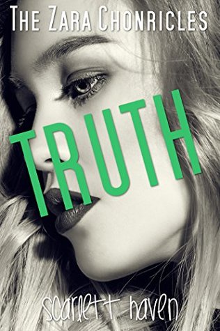 Truth (The Zara Chronicles, #2)
