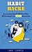 Habit Hacks by Amy James