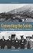 Converting the Saints: A Study of Religious Rivalry in America