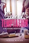 Sweet Temptation (Forbidden Desires #1) Sweet Temptation (Forbidden Desires #1)