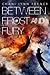 Between Frost and Fury (The Xenith Trilogy, #2)