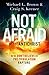 Not Afraid of the Antichrist: Why We Don't Believe in a Pre-Tribulation Rapture