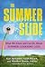 The Summer Slide: What We K...