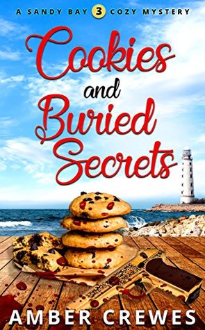 Cookies and Buried Secrets (Sandy Bay #3)