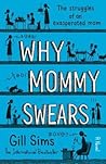 Why Mommy Swears