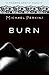 Burn (Modern Erotic Classics)
