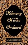 Kilmeny Of The Or...