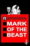Nameless: Mark of the Beast (ECANOTMA) Nameless: Mark of the Beast (ECANOTMA)