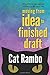 Moving From Idea to Finished Draft