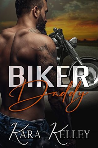 Biker Daddy (Kindle Edition)