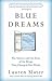 Blue Dreams: The Science an...