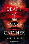Death of the Snak...