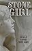 Stone Girl