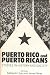 Puerto Rico and Puerto Rica...