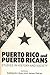 Puerto Rico and Puerto Ricans: Studies in History and Society