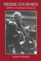Pierre Fournier: Cellist in a Landscape with Figures