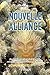 Nouvelle alliance: Conversations avec les esprits de la nature et autres alliés essentiels de la nouvelle humanité (French Edition)