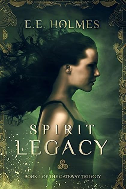 Spirit Legacy (The Gateway Trilogy, #1)