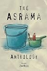 THE ASRAMA ANTHOLOGY