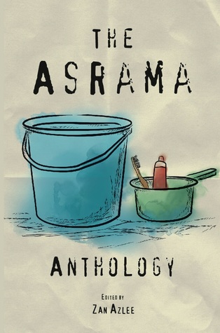 THE ASRAMA ANTHOLOGY