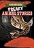 Freaky Animal Stories (Freaky True Science)