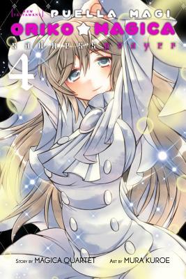 Puella Magi Oriko Magica: Sadness Prayer, Vol. 4 (Volume 4)